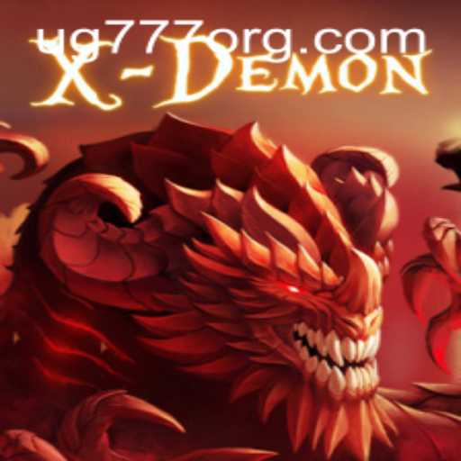 Exploring the Enigmatic World of XDemon: Unveiling the Thrills with UG777